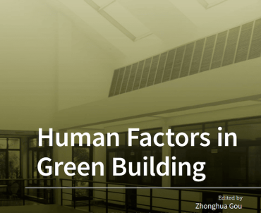 Ma’s work is selected in the special issue of Human Factors in Green Building